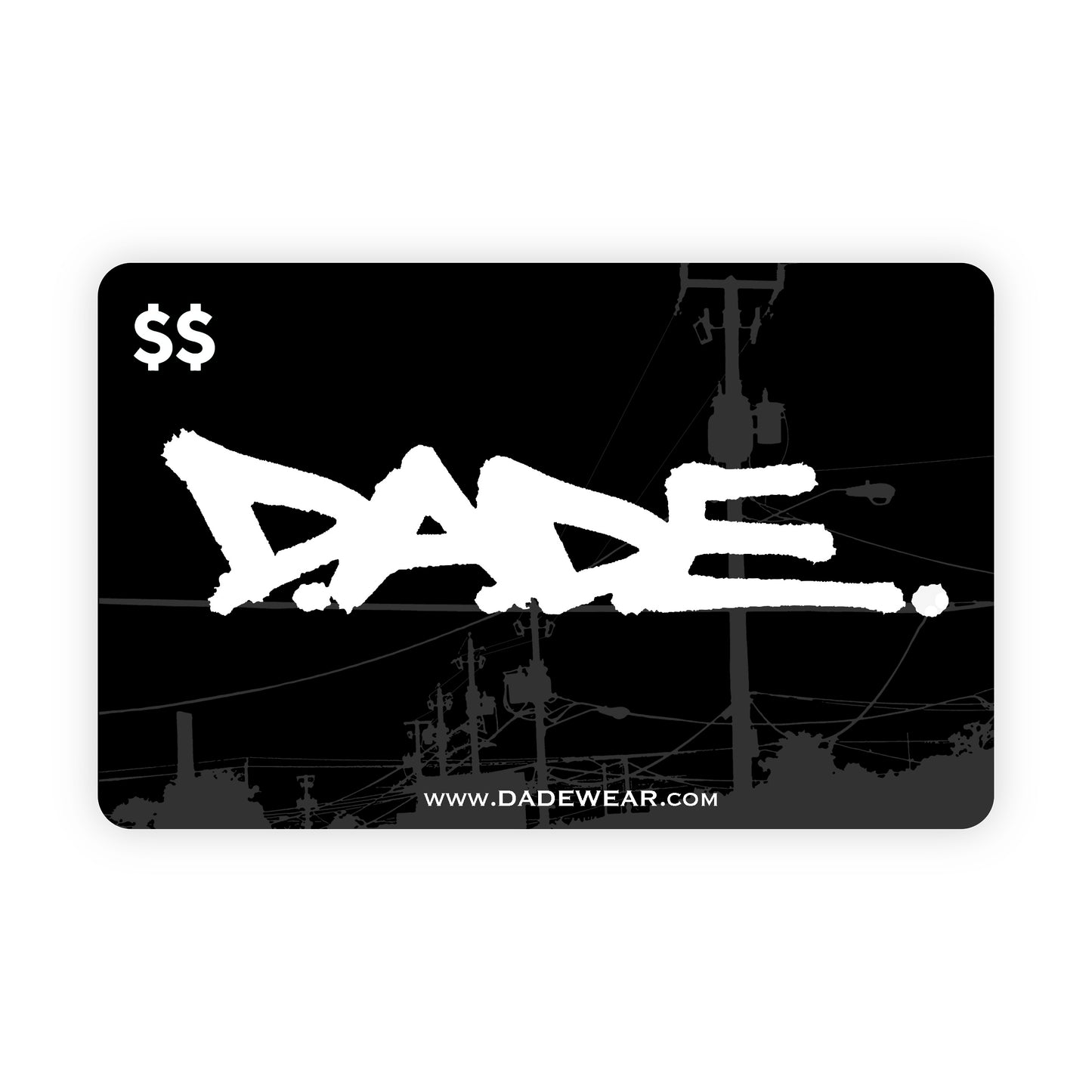 D.A.D.E. Gift Card